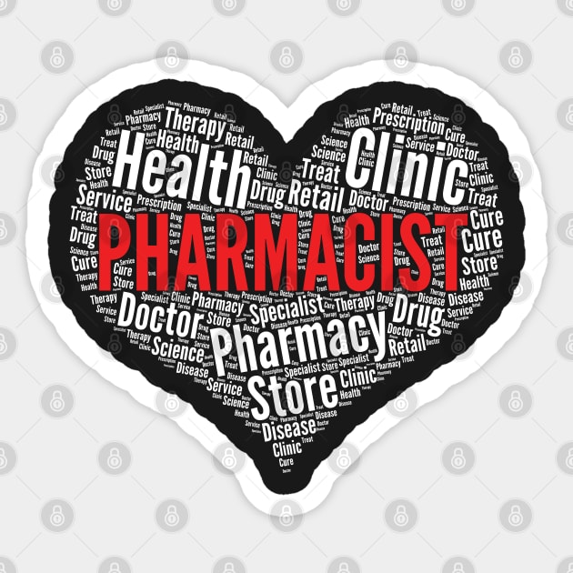 Pharmacist Heart Shape Word Cloud Design print Sticker by theodoros20